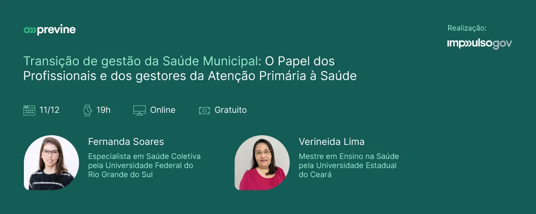 Transição de gestão da Saúde Municipal: O Papel dos Profissionais e dos gestores da APS