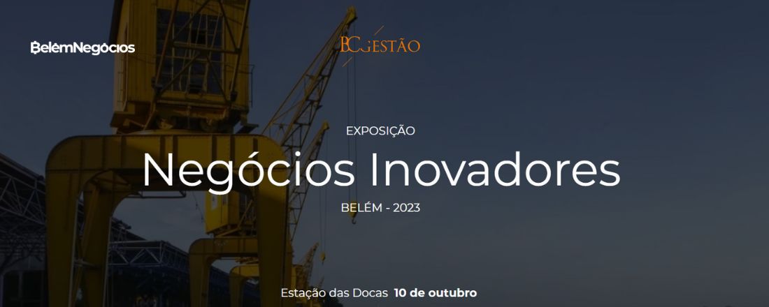 Exposição - Negócios Inovadores