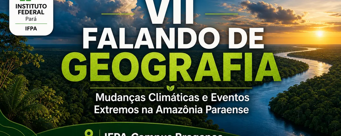 VII Falando de Geografia em Bragança
