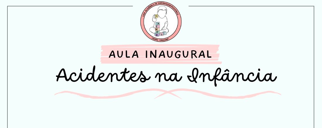 Acidentes na Infância - Aula Inaugural