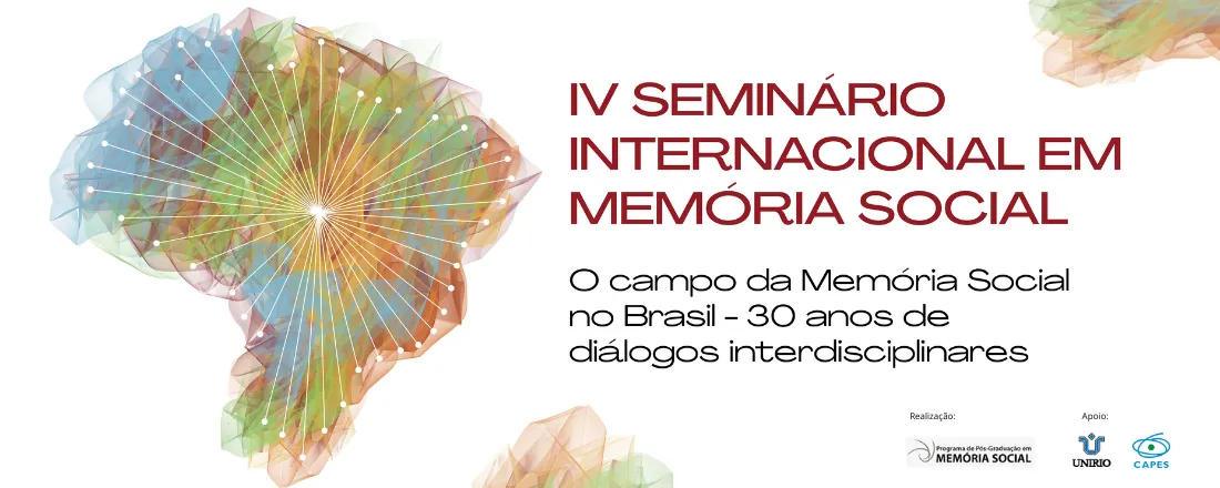 IV Seminário Internacional em Memória Social