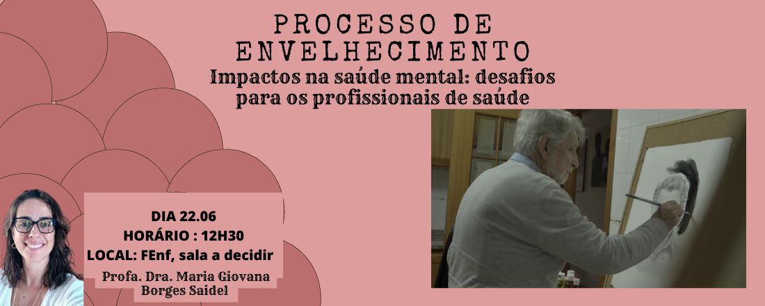 O processo de envelhecimento e o impacto na saúde mental: desafios para os profissionais de saúde