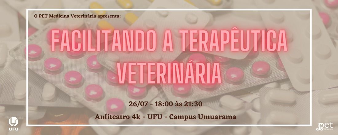 FACILITANDO A TERAPÊUTICA VETERINÁRIA