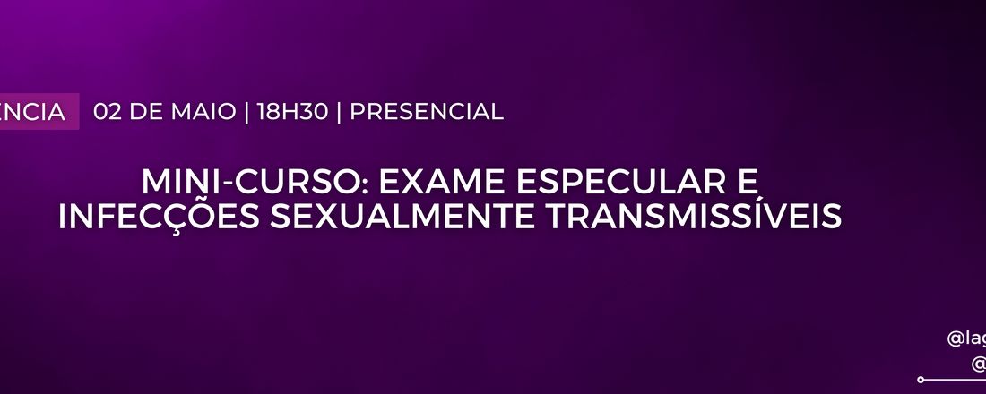 Exame Especular e Infecções Sexualmente Transmissíveis