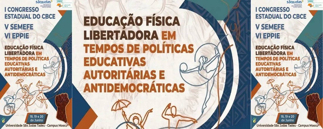 EDUCAÇÃO FÍSICA LIBERTADORA EM TEMPOS DE POLÍTICAS EDUCATIVAS AUTORITÁRIAS E ANTIDEMOCRÁTICAS