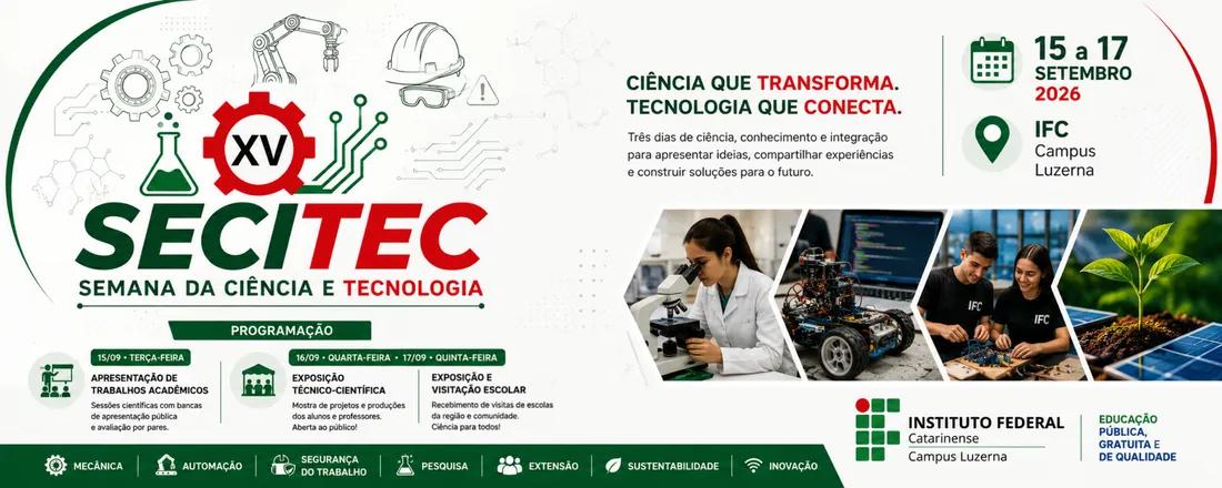 XV Semana da Ciência e Tecnologia do IFC Campus Luzerna