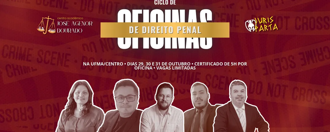Ciclo de Oficinas de Penal: Direito Penal, Execução e Sistema Prisional: desafios do encarceramento e da socieducação
