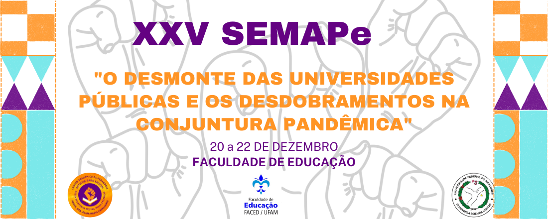 XXV Semana de Pedagogia (SEMAPe 2022)