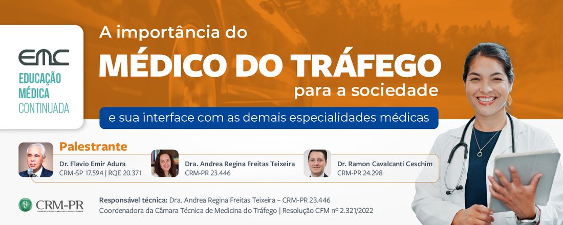 A importância do Médico do Trafégo