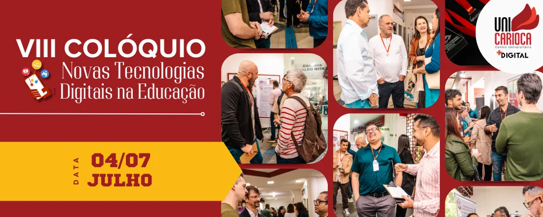 VIII COLÓQUIO NOVAS TECNOLOGIAS DIGITAIS NA EDUCAÇÃO DA UNICARIOCA