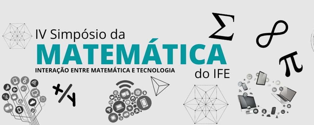 IV Simpósio da Matemática do Instituto de Formação de Educadores