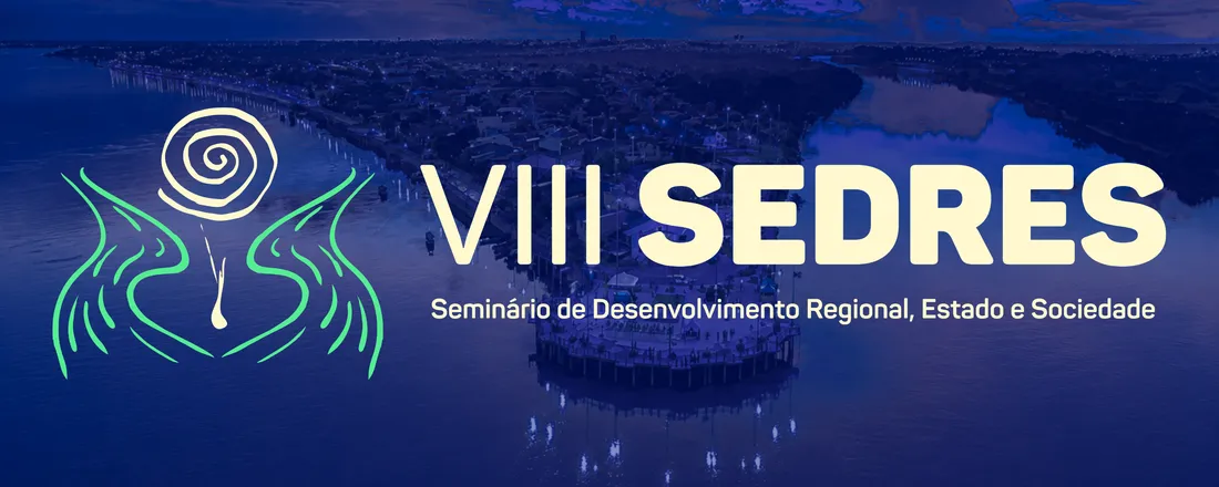 VIII Seminário de Desenvolvimento Regional, Estado e Sociedade - VIII SEDRES (Equipe Organizadora)