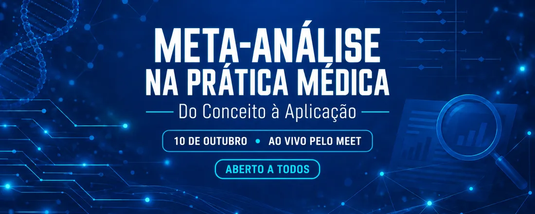 Meta-Análise na Prática Médica: Do Conceito à Aplicação