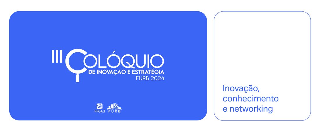 III Colóquio de Inovação e Estratégia da FURB