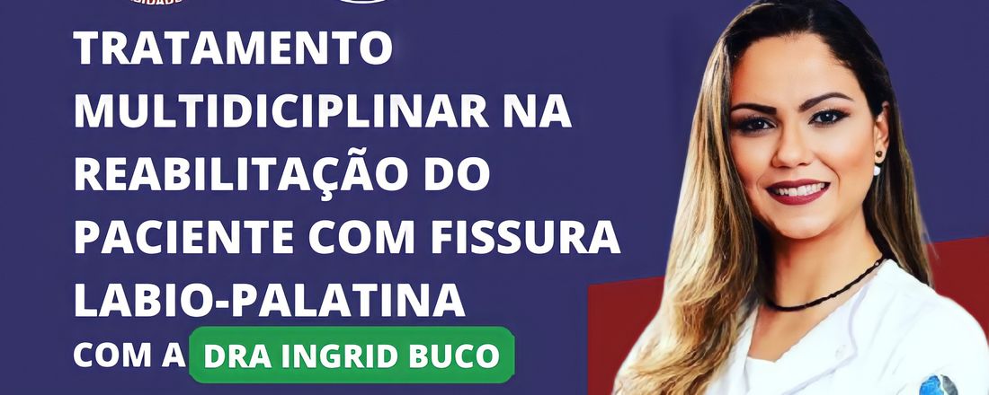 I Encontro da liga de Saúde coletiva e Cirurgia e Traumatologia Bucomaxilo Facial