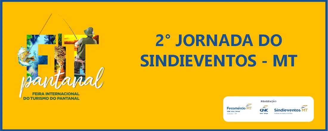 2° JORNADA SINDIEVENTOS - FIT PANATANAL