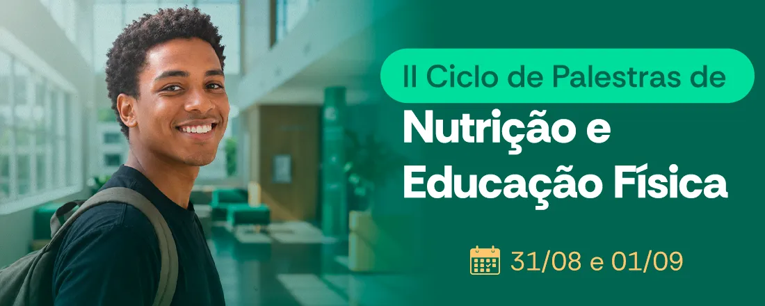 II Ciclo de Palestras de Nutrição e Educação Física