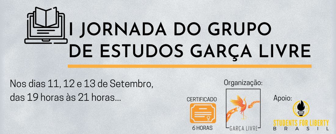 I Jornada do Grupo de Estudos Garça Livre