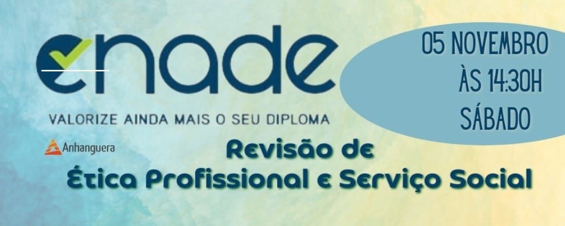 REVISS ENADE ÉTICA PROFISSIONAL E SERVIÇO SOCIAL