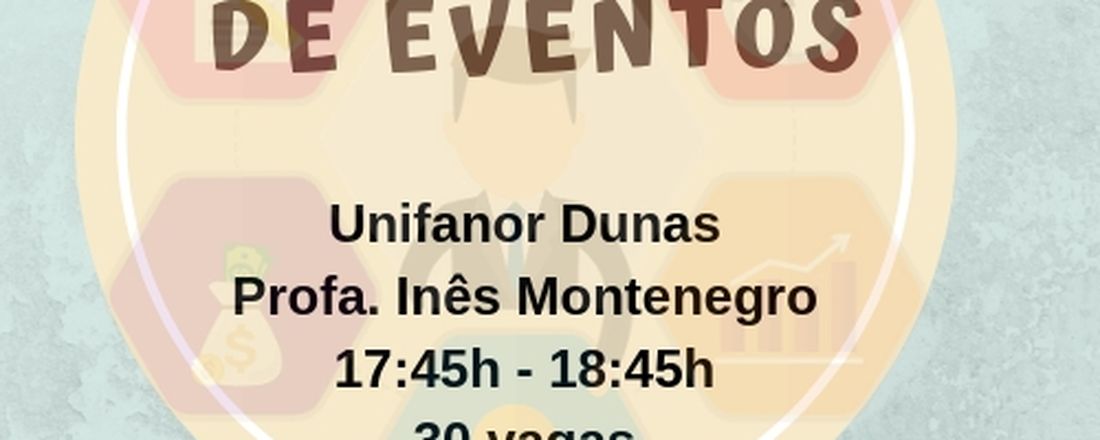 Minicurso: Planejamento e Organização de Eventos