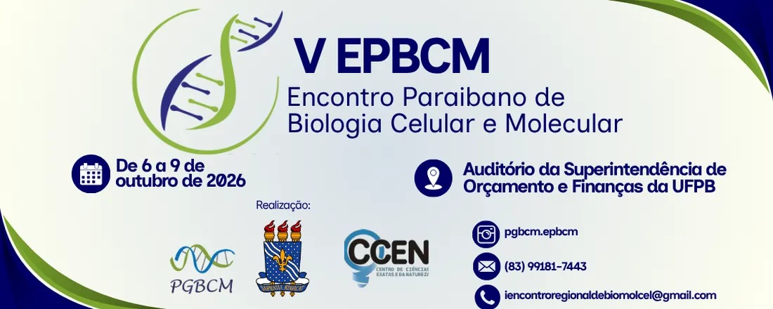 V Encontro Paraibano de Biologia Celular e Molecular