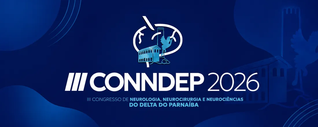 III CONNDEP - Congresso de Neurologia, Neurocirurgia e Neurociências do Delta do Parnaíba