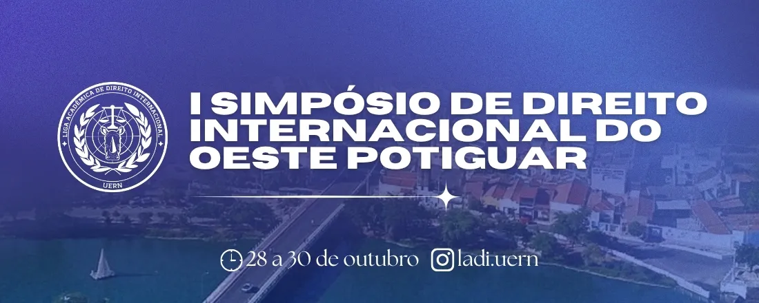 I SIMPÓSIO DE DIREITO INTERNACIONAL DO OESTE POTIGUAR