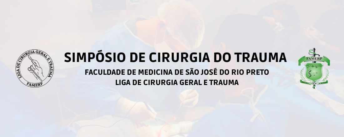 Simpósio de Cirurgia do Trauma da Faculdade de Medicina de São José do Rio Preto