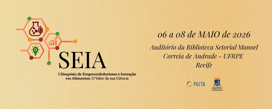 I Simpósio de Empreendedorismo e Inovação em Alimentos