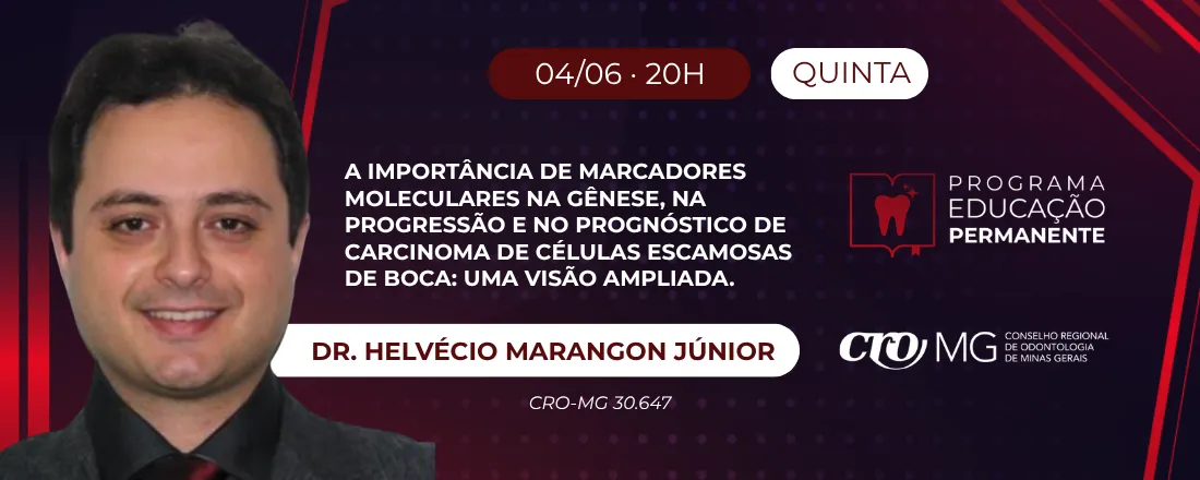 PEP: A importância de marcadores moleculares na gênese, na progressão e no prognóstico de Carcinoma de Células Escamosas de Boca: uma visão ampliada.