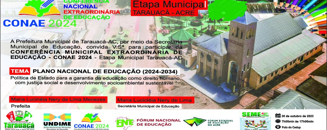 Conferência Municipal Extraordinária de Educação - Etapa Municipal Tarauacá-AC