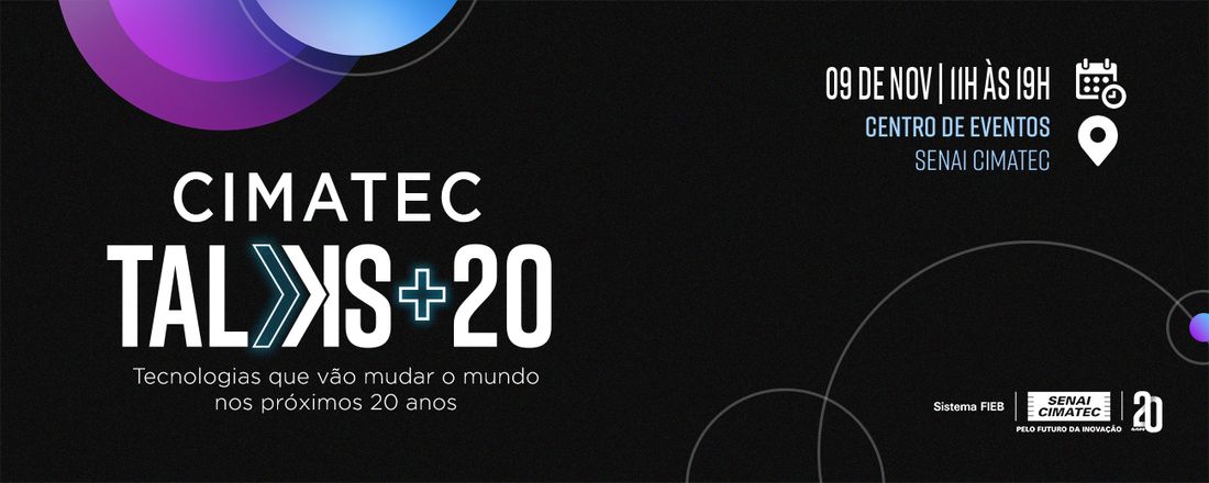 CIMATEC Talks+20