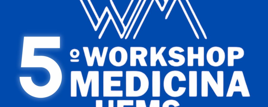 V Workshop de Medicina UEMS
