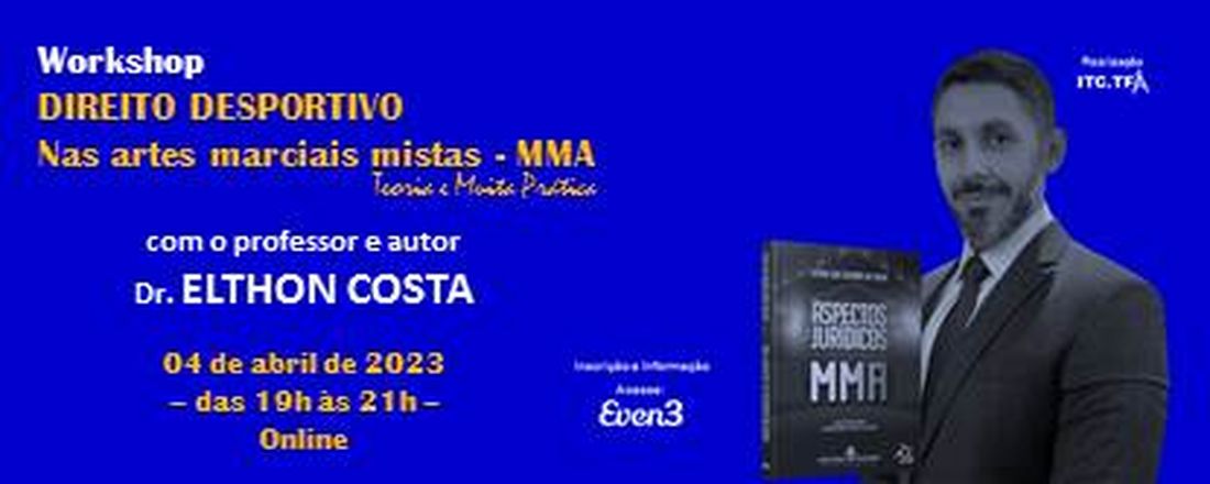 Direito Desportivo nas artes marciais mistas - MMA . Teoria e muita prática