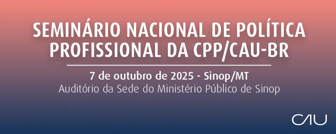 Seminário Nacional de Política Profissional em Sinop/MT