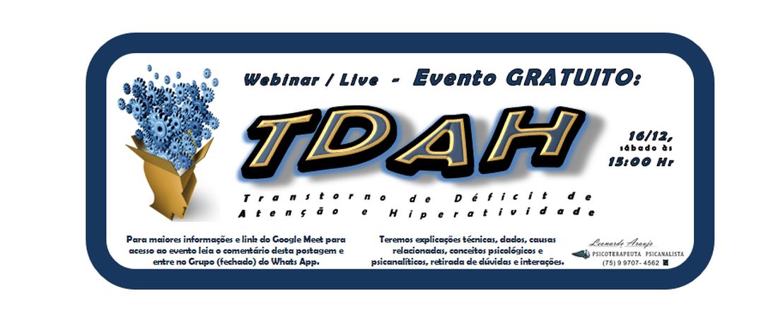 Webinar/Live sobre TDAH - TRANSTORNO DE DÉFICT DE ATENÇÃO E HIPERATIVIDADE