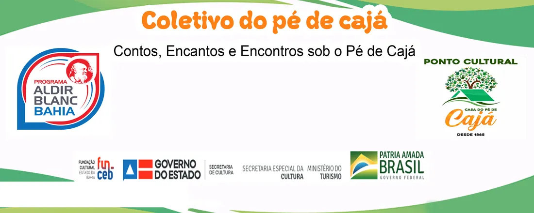 Projeto Cultural Casa do Pé de Cajá