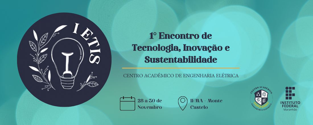 1° Encontro de Tecnologia, Inovação e Sustentabilidade - ETIS