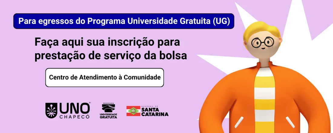 Oportunidade Contrapartida UG (2026/1) - CAC - Centro de Atendimento à Comunidade (Unochapecó)
