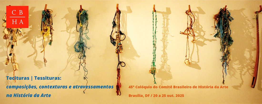 45º Colóquio do Comitê Brasileiro de História da Arte