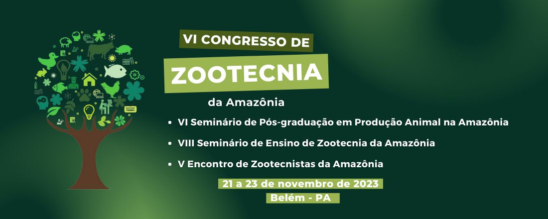 VI CONGRESSO DE ZOOTECNIA DA AMAZÔNIA