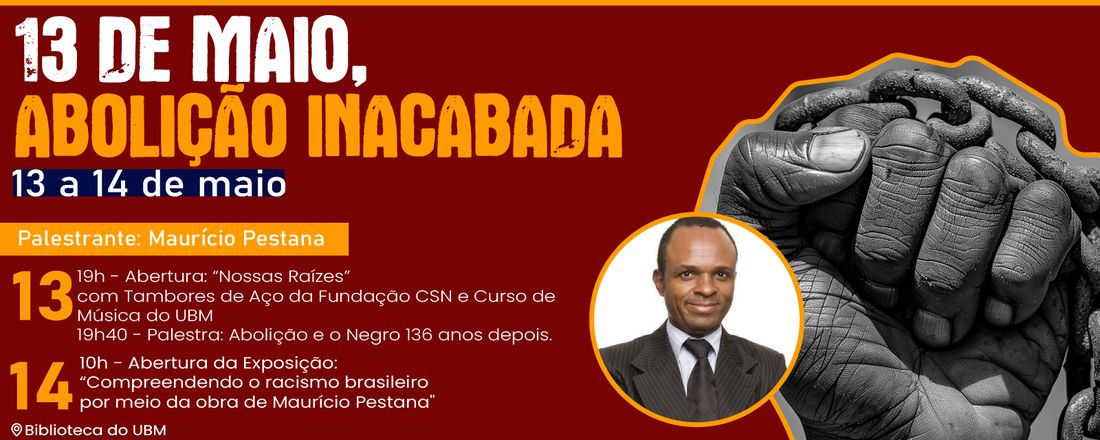 13 DE MAIO, ABOLIÇÃO INACABADA