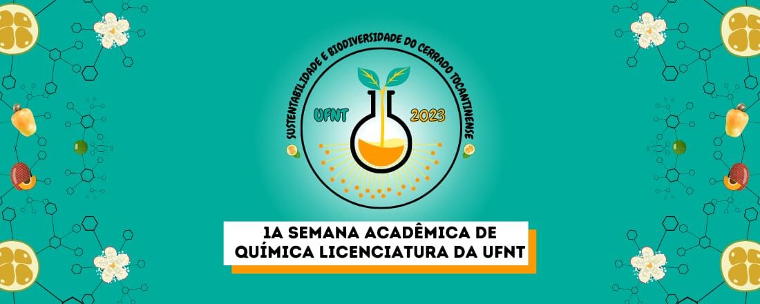 I Semana Acadêmica de Química da UFNT