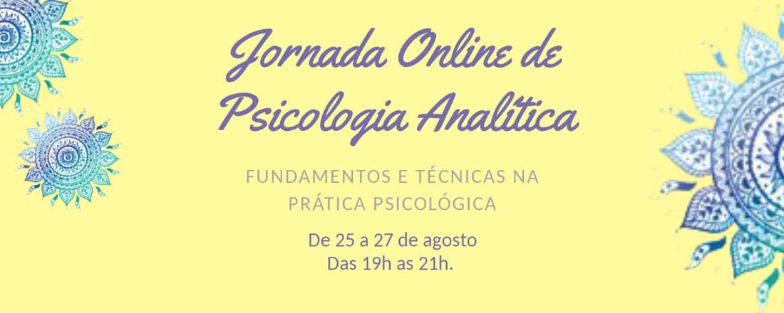 Jornada Online de Psicologia Analítica: Fundamentos e Técnicas na Prática Psicológica.