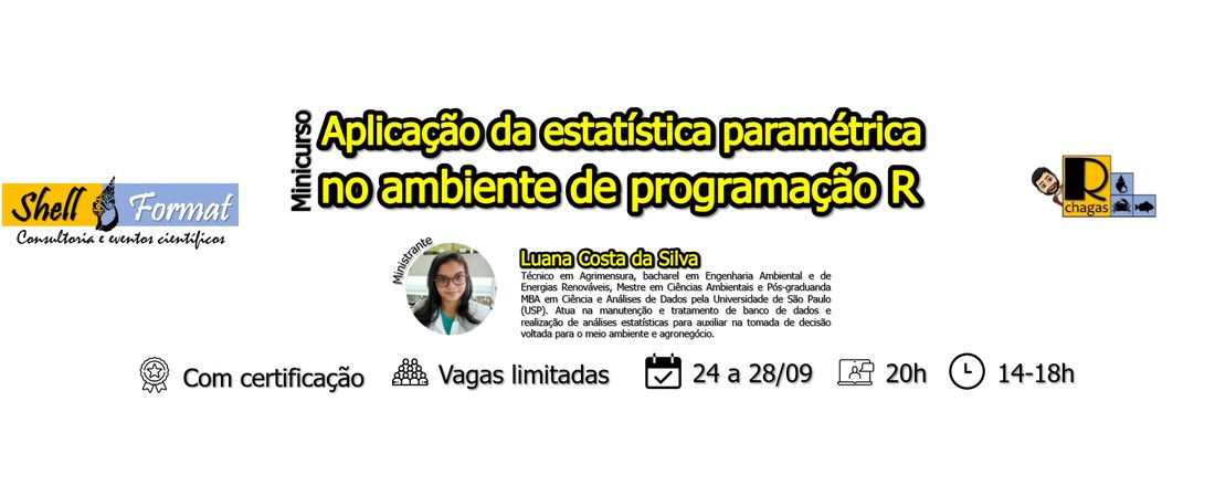 Minicurso - Aplicação da estatística paramétrica no ambiente de programação R