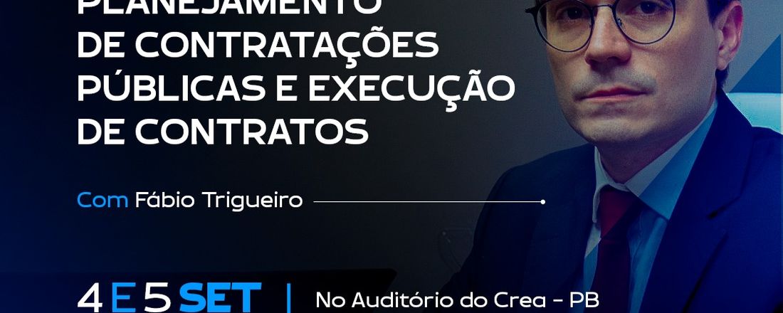 Planejamento de contratações públicas e execução de contratos