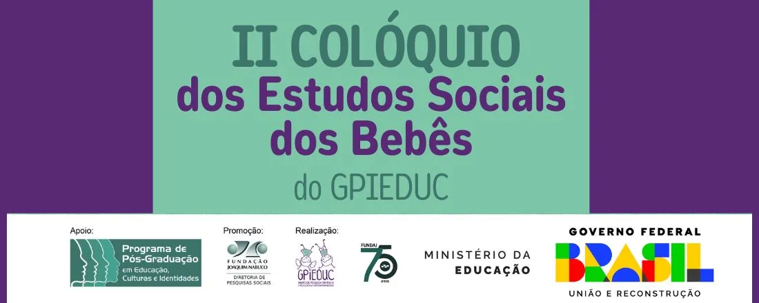 II Colóquio de Estudos Sociais dos Bebês