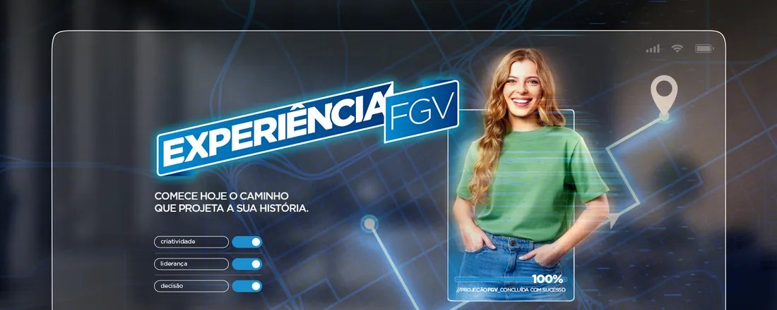Experiência FGV 2026 | Edição Brasília