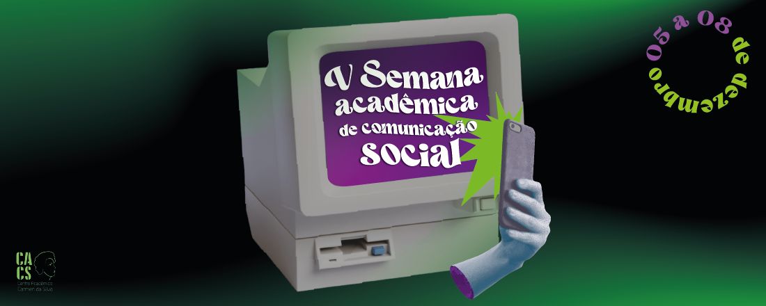 V Semana Acadêmica de Comunicação Social