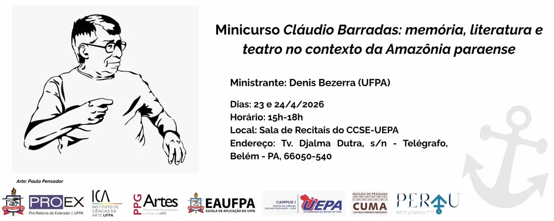 Minicurso Cláudio Barradas: memória, literatura e teatro no contexto da Amazônia paraense